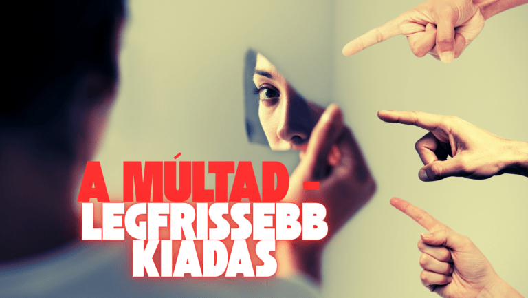 múlt, önismeret, manipuláció